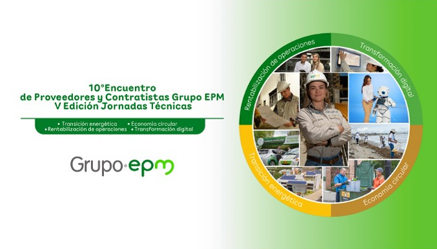 imagen 10° Encuentro de Proveedores y Contratistas Grupo EPM - V Edición Jornadas Técnicas imagen 10° Encuentro de Proveedores y Contratistas Grupo EPM - V Edición Jornadas Técnicas